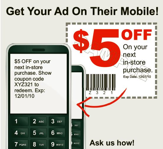 SMS text coupon on their mobile