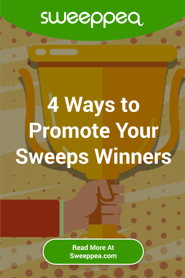4 ways to promote your sweeps winners