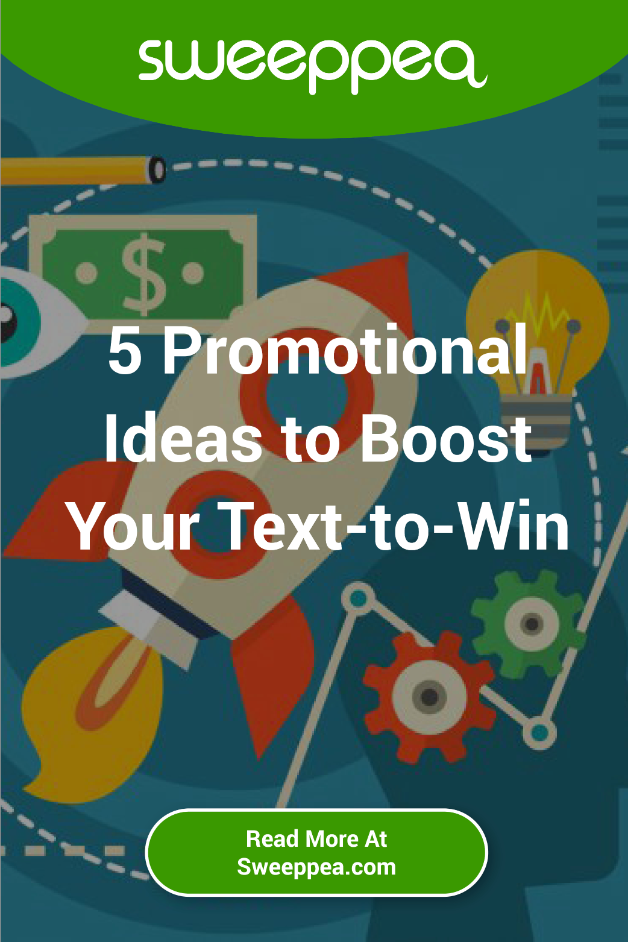 5 promotional ideas to boost your txt to win