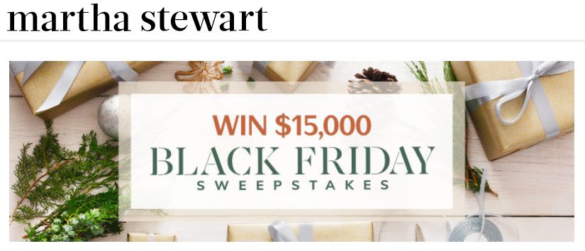 Black Friday Sweepstakes are gaining popularity.