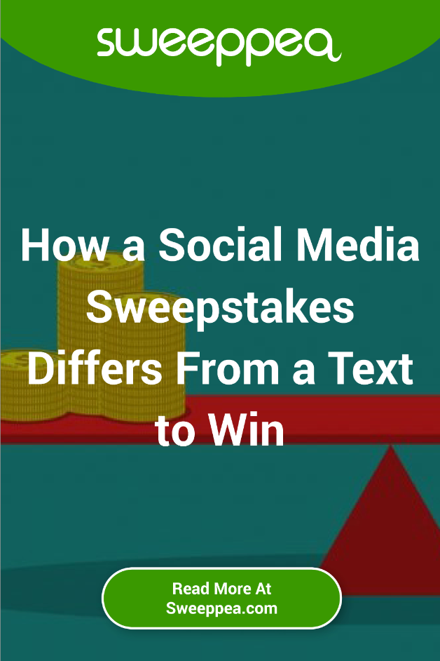 how a social media sweepstakes differs from a text to win