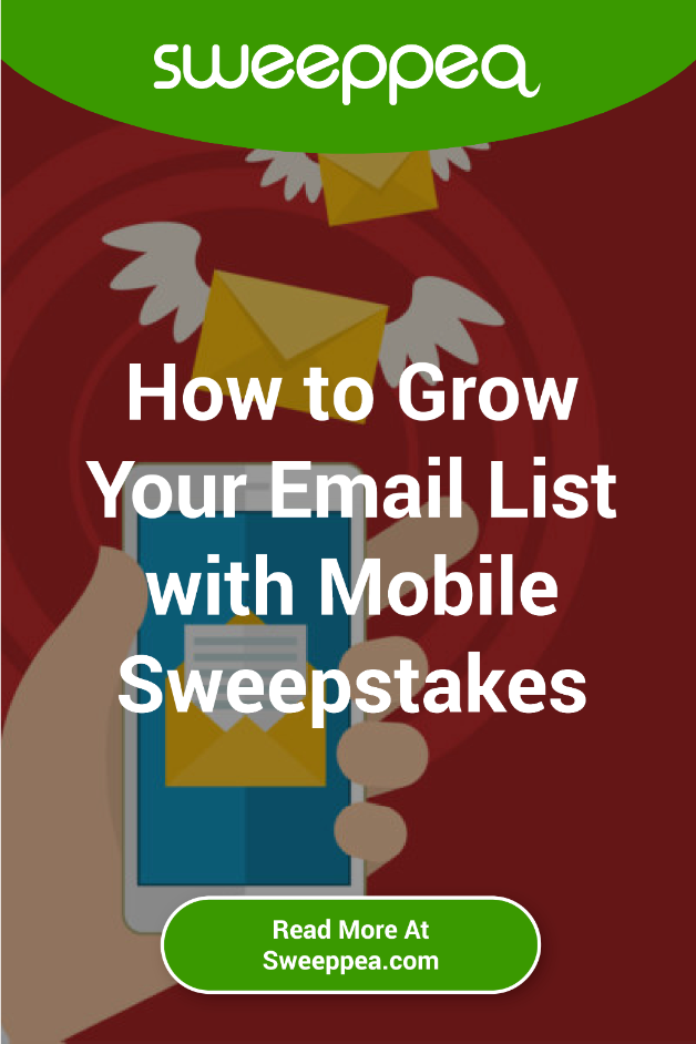 how to grow your email list with mobile sweepstakes