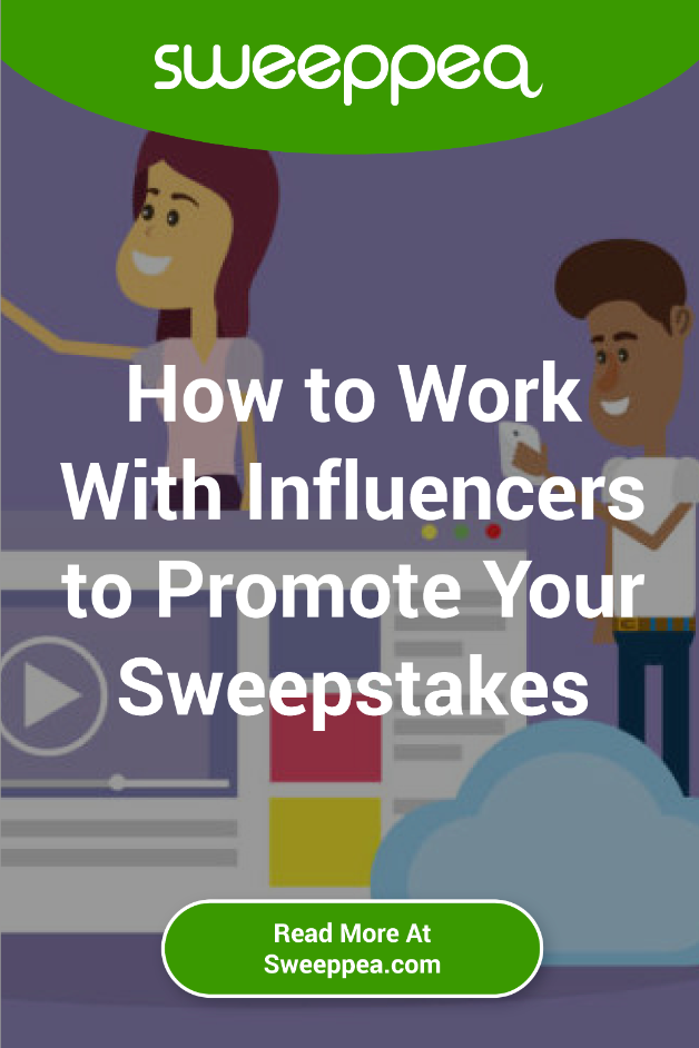 how to work with influencers to promote your sweepstakes