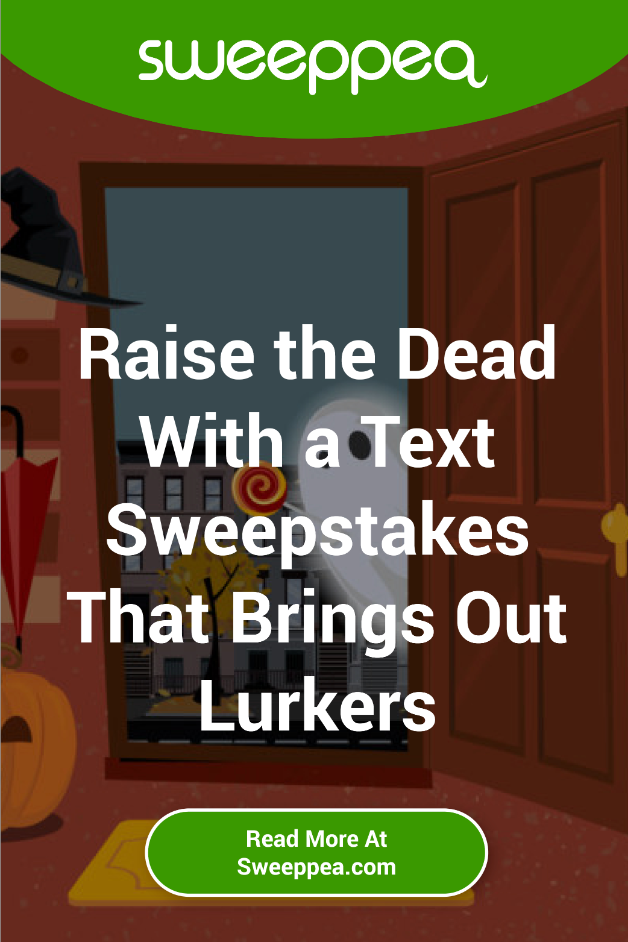 raise the dead with a text sweepstakes that brings out lurkers