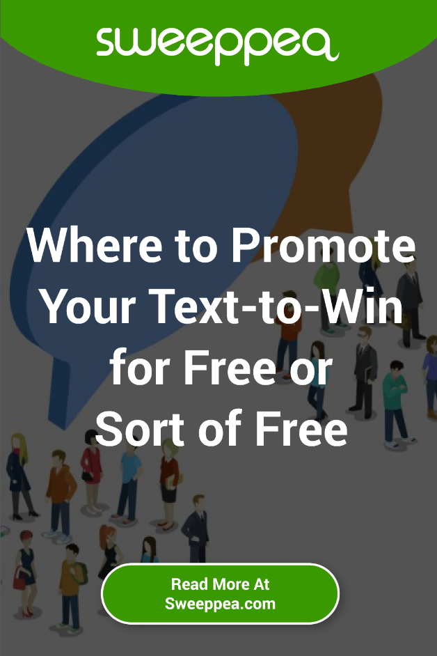 where to promote your text to win for free or sort of free