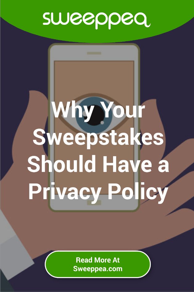 why your sweepstakes should have a privacy policy
